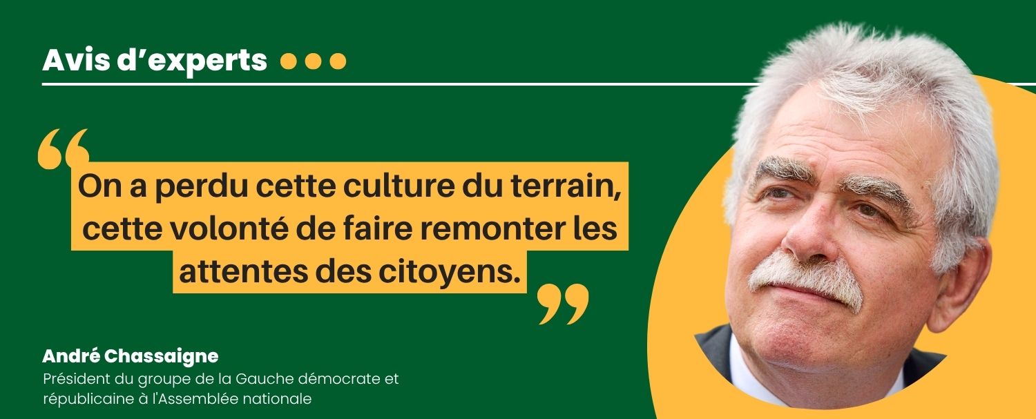 “On a perdu cette culture du terrain, cette volonté de faire remonter les attentes des citoyens.”